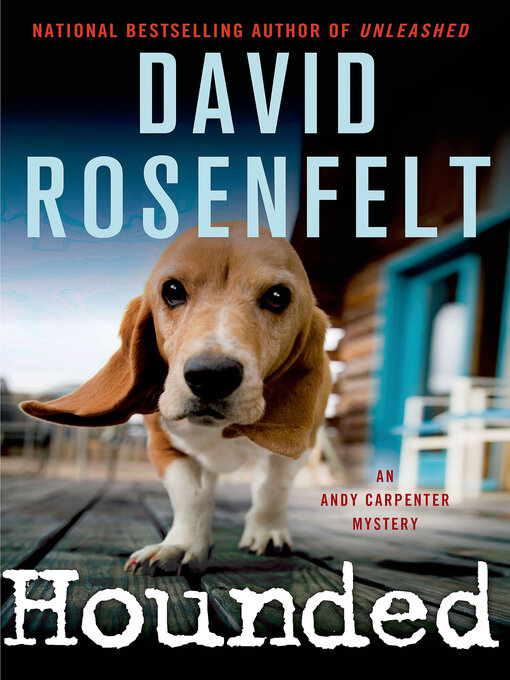 Title details for Hounded by David Rosenfelt - Wait list